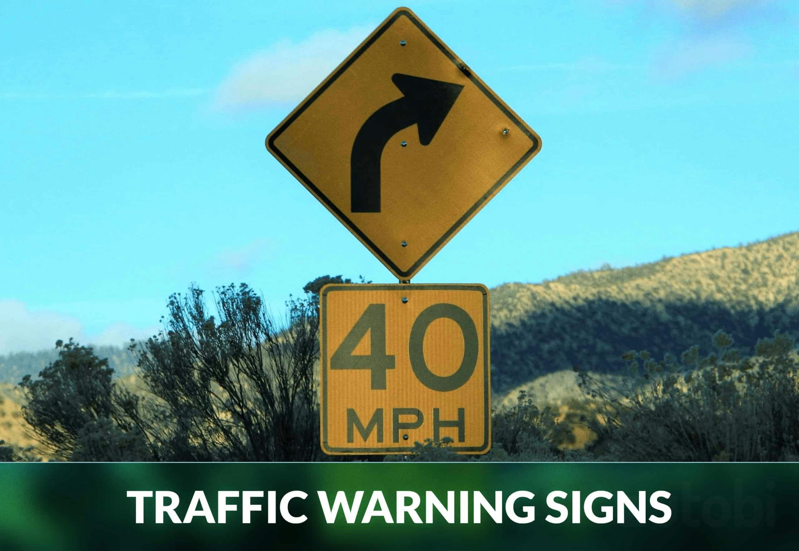 TRAFFIC WARNING SIGNS