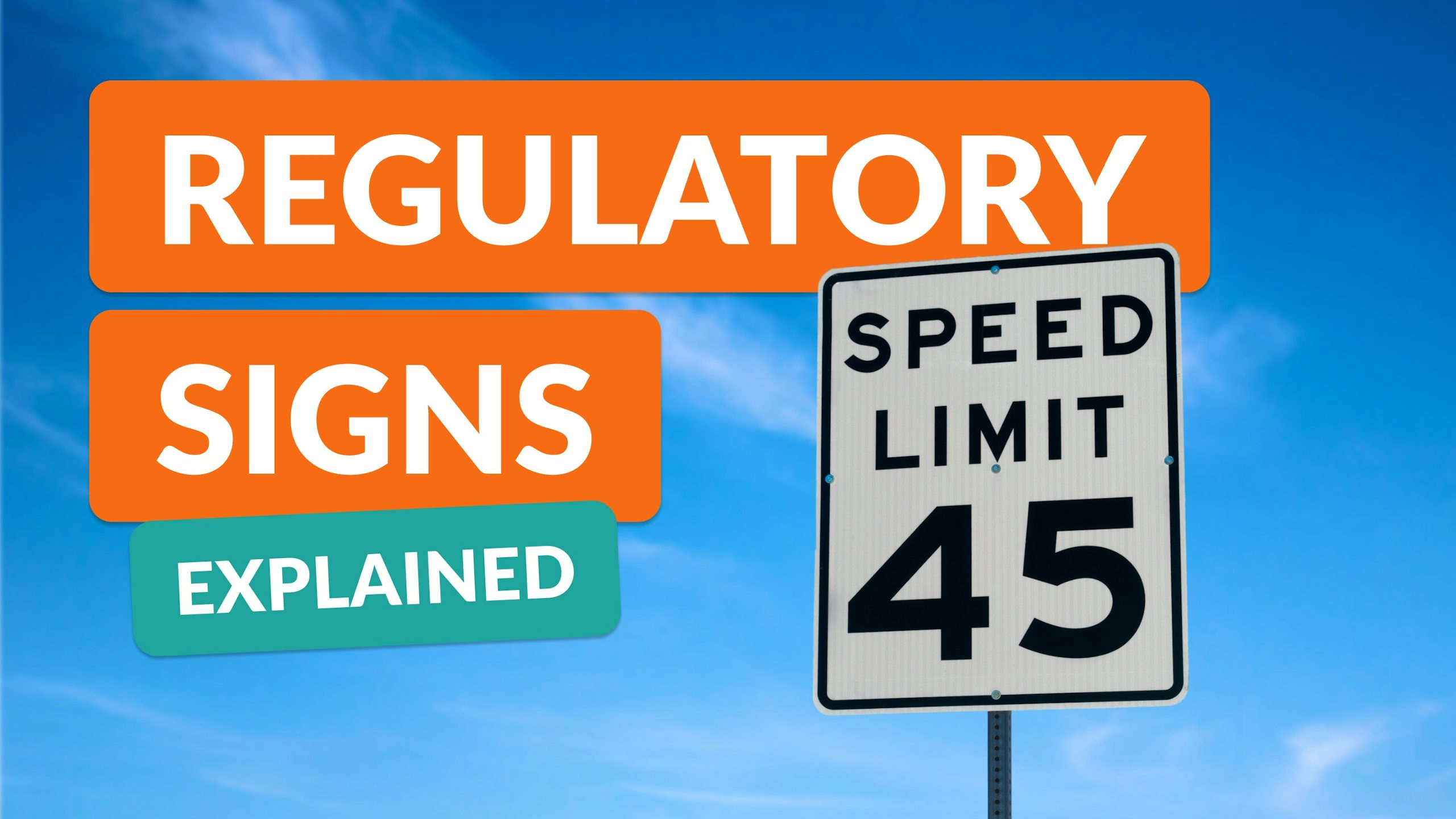 Regulatory Signs